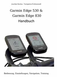Garmin Edge 530 und Garmin Edge 830 Handbuch